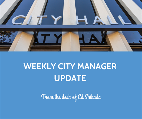 Weekly City Manager Update